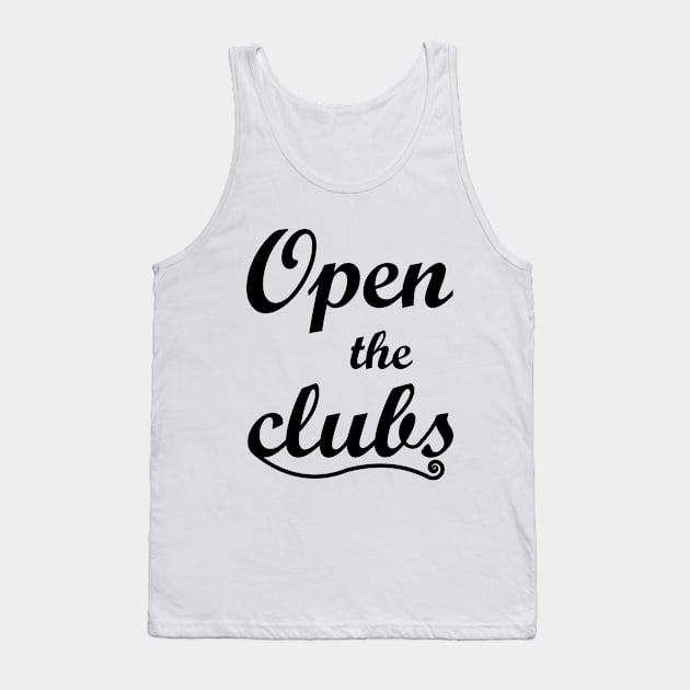 clubbing and dancing Tank Top by Karpatenwilli